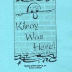 Kilroy Was Here! (2004)