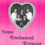 Some Enchanted Evening (Winter 1985)