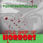 Little Shop of Horrors (2016)